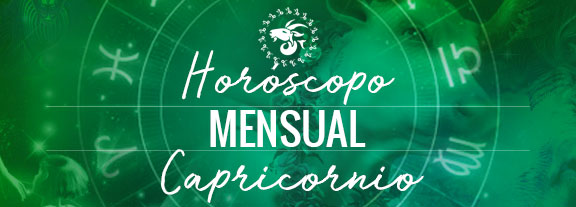 Horóscopo de Capricornio Mensual